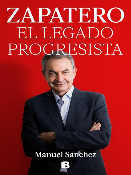 Cover image for Zapatero, el legado progresista